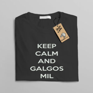 Camiseta “Keep calm and galgos mil”