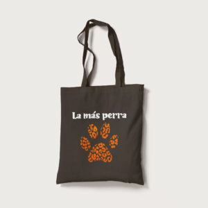 Tote “La más perra”