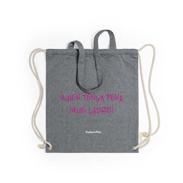 Mochila-tote  «quien tenga pena ¡qué ladre!» - Imagen 3