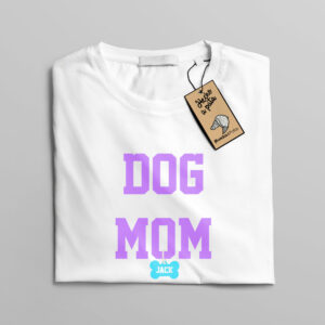 Camiseta Dog Mom con chapa